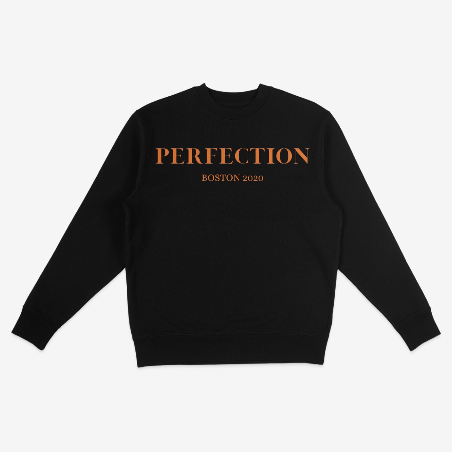 perfection sweatshirt