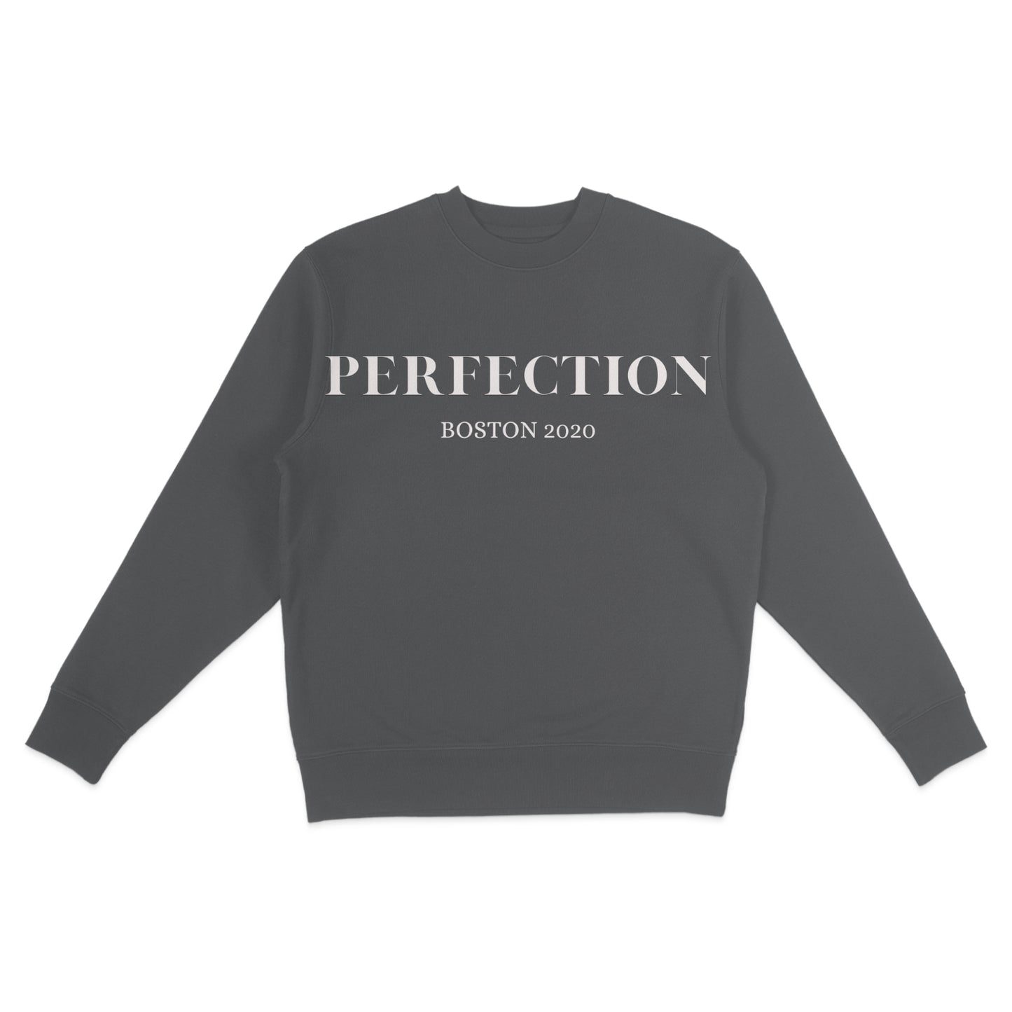 perfection sweatshirt